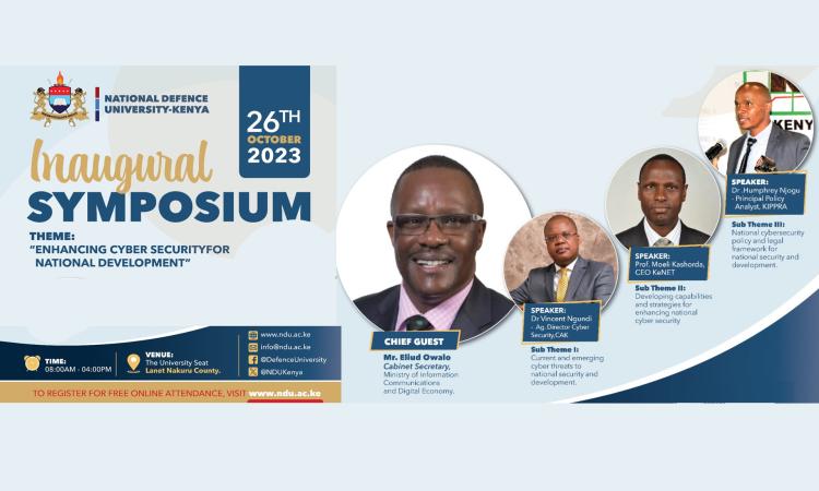 Inaugural Symposium - Enhancing Cyber Security for National Development