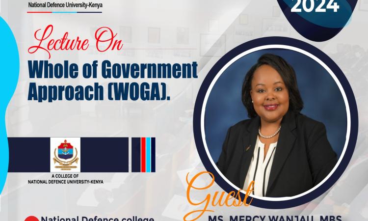 Lecture on Whole of Government Approach (WOGA)