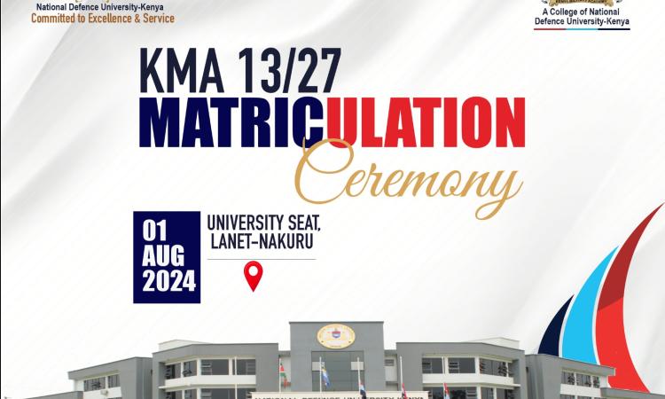 KMA 13/27 MATRICULATION CEREMONY